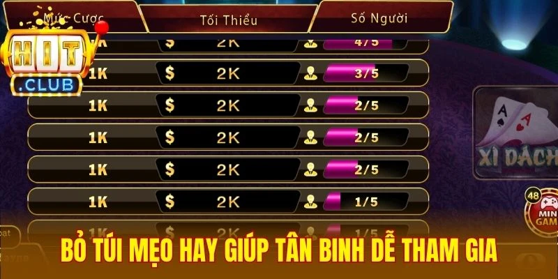 Bỏ túi mẹo hay giúp tân binh dễ tham gia