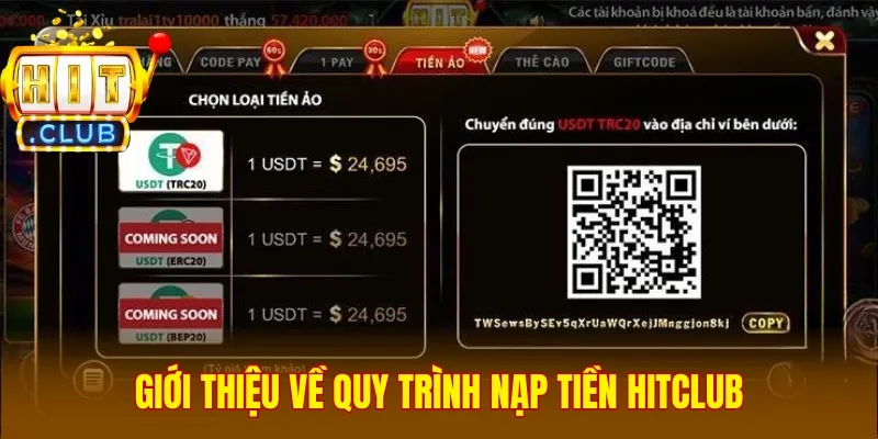 Giới thiệu về quy trình nạp tiền Hitclub